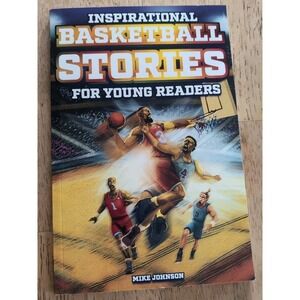 Mike Johnson Inspirational Basketball Stories for Young  (Paperback)